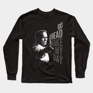 Go Ahead Long Sleeve T-Shirt